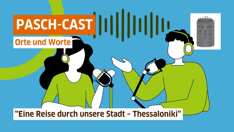 Τόποι και Λόγια, PASCH-Cast 2025